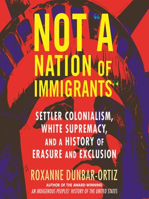 cover image of Not "A Nation of Immigrants"